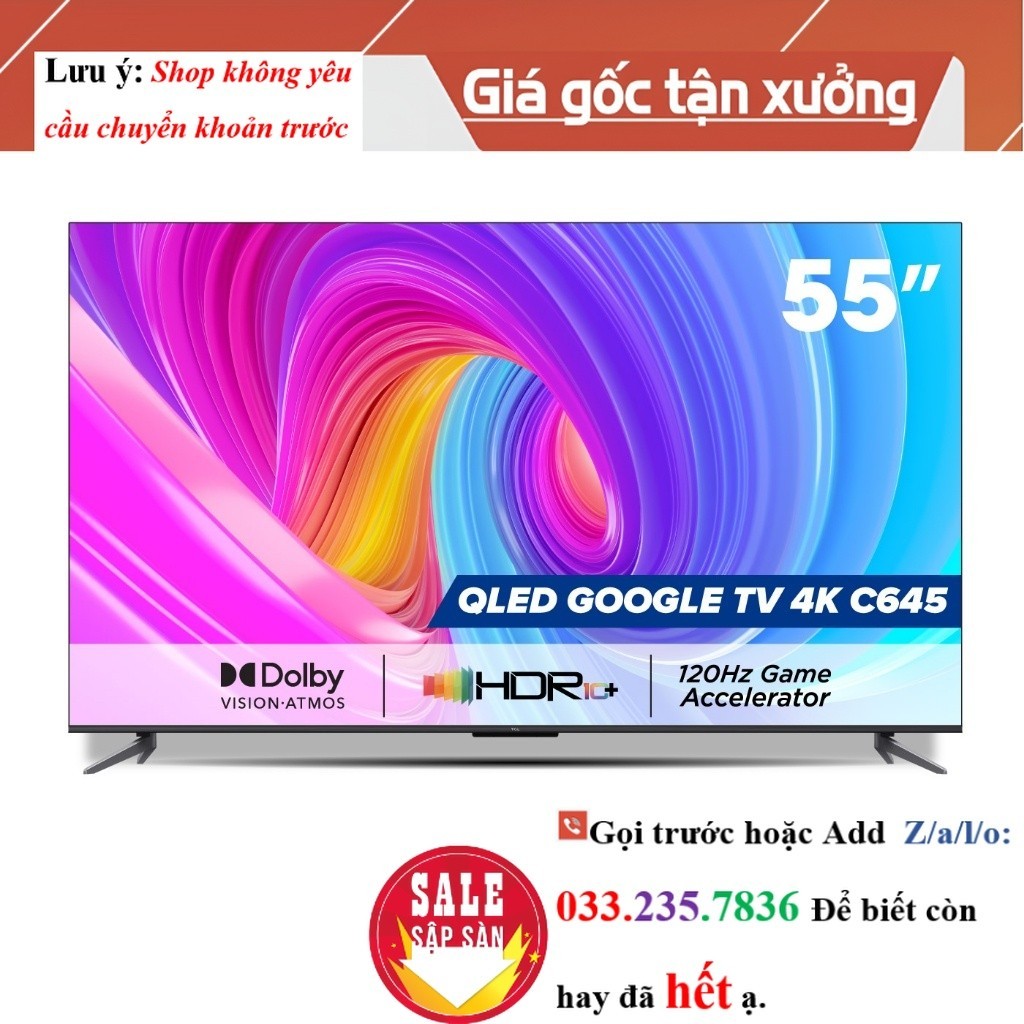 QLED TV TCL 4K UHD - Tivi 55'' - 55C645 - Tivi 55 inch - Tivi cao cấp <New>