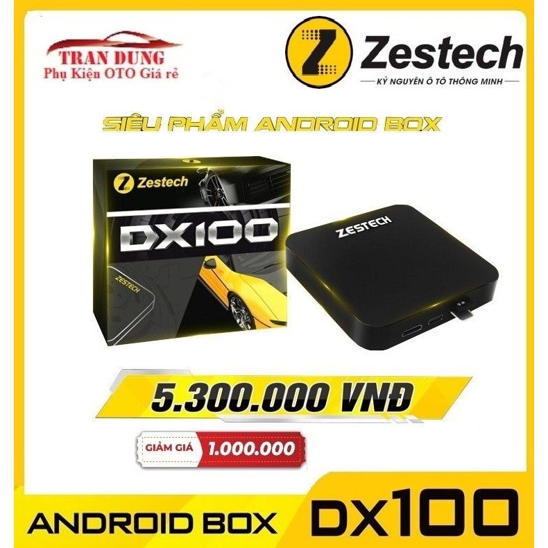 Android box ô tô Zestech DX100.Tích hợp đầy đủ tính năng của màn hình android ô to