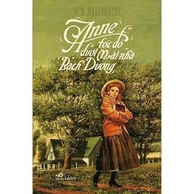 Sách Nhã Nam Series Anne Tóc Đỏ (Lẻ, Tùy Chọn)