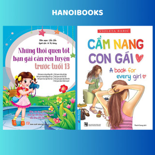 Sách - Combo 2 cuốn Những thói quen tốt bạn gái cần rèn luyện trước tuổi 13 + Cẩm nang con gái