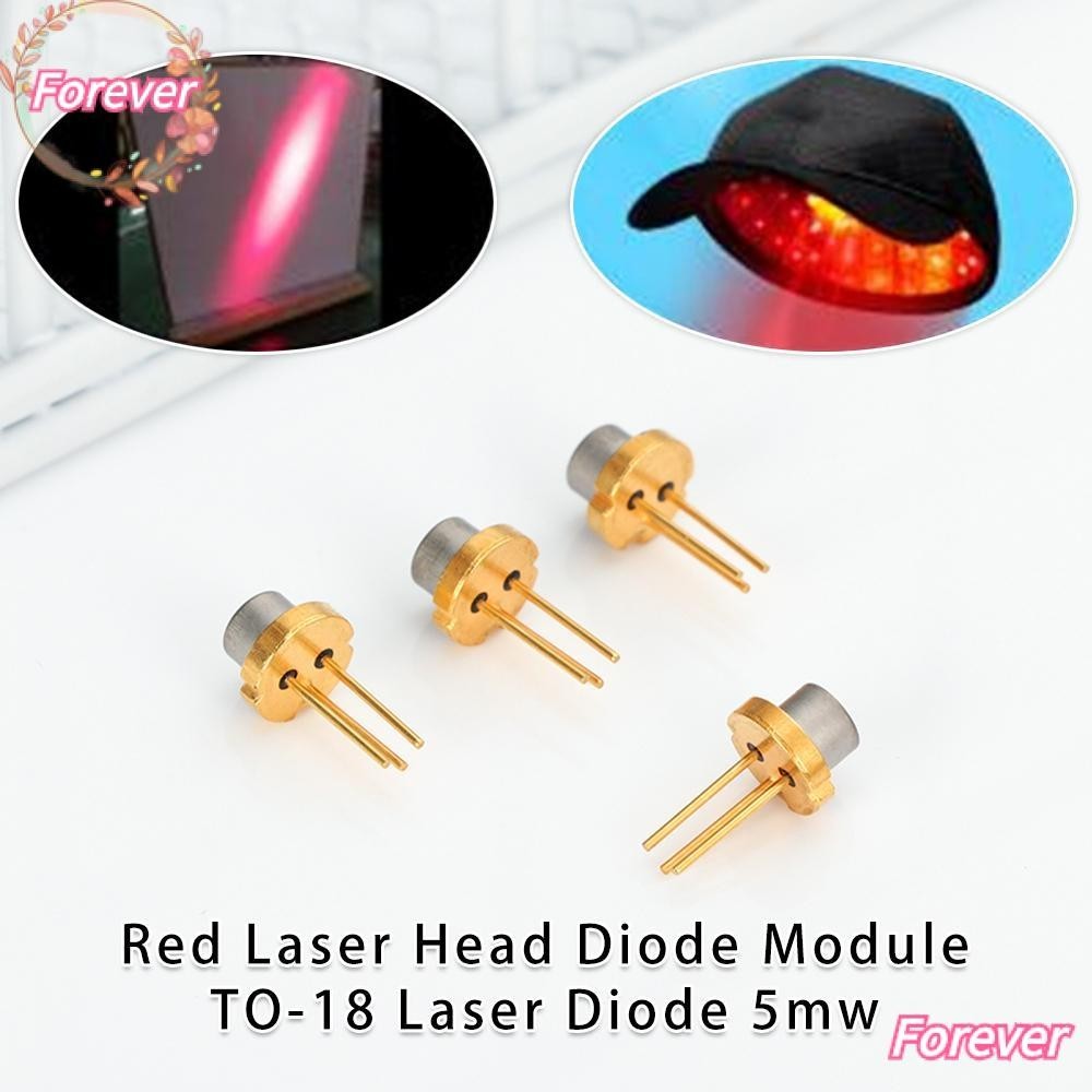Forever 1 / 2 / 5 / 10 Đầu Laser Đỏ 5MW DIY Lab 650nm 2.2V TO-18 Diode Laser