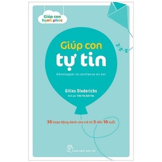 Sách giúp con hạnh phúc - giúp con tự tin - bản quyền
