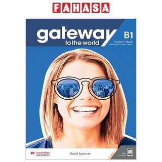 Gateway To The World B1 Student's Book With Student's App And Digital Student's Book