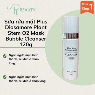Sữa rửa mặt thải độc tế bào gốc plant stem o2 mask bubble cleanser 120g