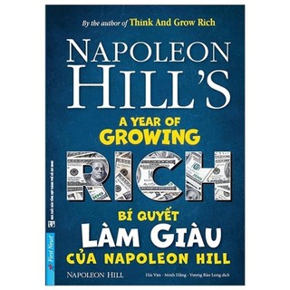 Bí quyết làm giàu của napoleon hill 2022 - napoleon hill's new 100% hcm.po