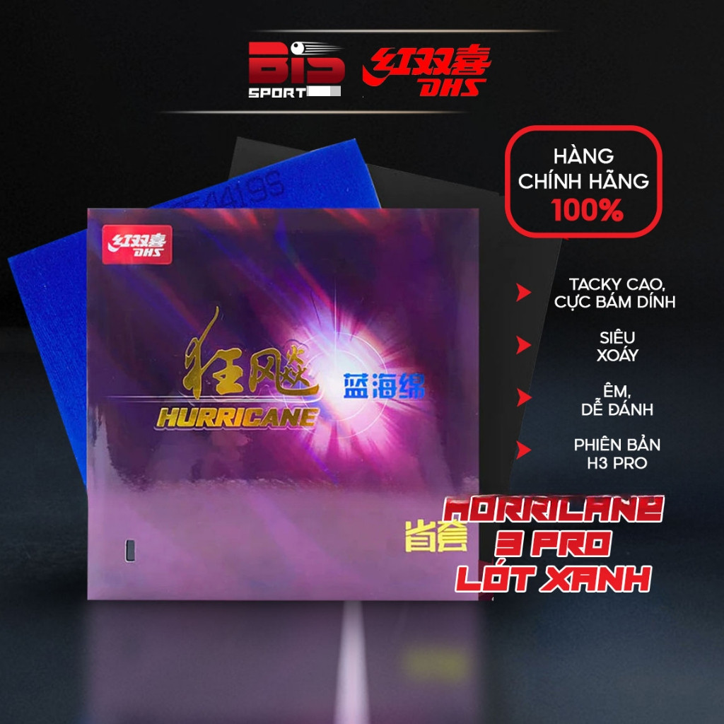 Mặt Vợt Bóng Bàn DHS Hurricane 3 Pro ( Tuyển Tỉnh - Lót Xanh ) - Mặt Vợt Bóng Bàn Tàu Đạo