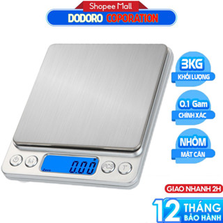   BH 1NĂM  Cân tiểu ly điện tử 3.0Kg DODORO C30 - chính xác từng 0.1g hàng chính hãng bảo hành 1 năm 