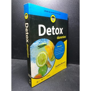 Detox for dummies, 2018, caroline dhreeve, mới 80% hcm.sbm2301