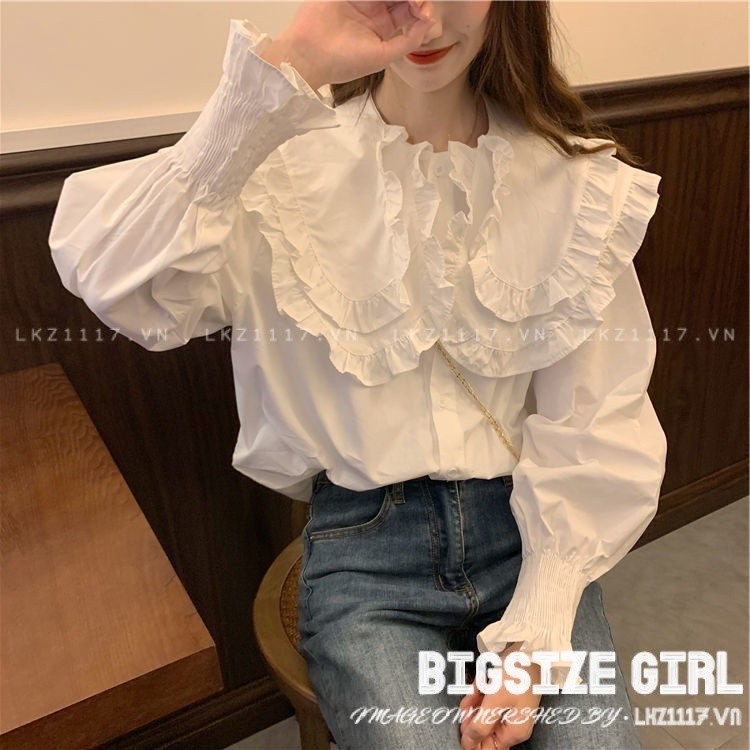 Áo sơ mi nữ Bigsize Áo kiểu form rộng tay dài cổ bèo trắng mùa thu Phong cách Hàn Quốc Thời Trang cá tính xinh đẹp cho người mập béo nữ