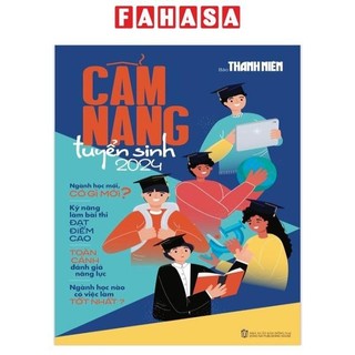 Sách Cẩm Nang Tuyển Sinh 2024 - Báo Thanh Niên
