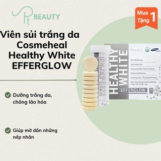 Viên uống trắng da dạng sủi Cosmeheal Healthy White EFFERGLOW