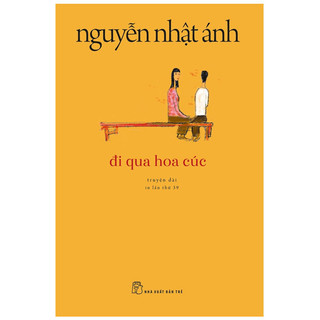 Sách- Đi Qua Hoa Cúc - Nguyễn Nhật Ánh New 100% HCM.PO