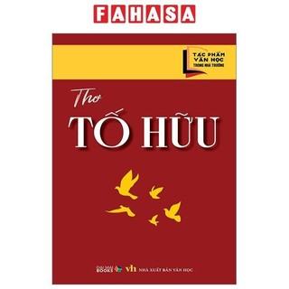 Sách tác phẩm văn học trong nhà trường - thơ tố hữu