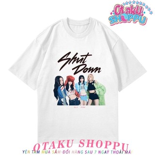 Áo thun shut down blackpink