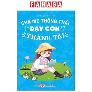 Sách cha mẹ thông thái dạy con tự lập thành tài