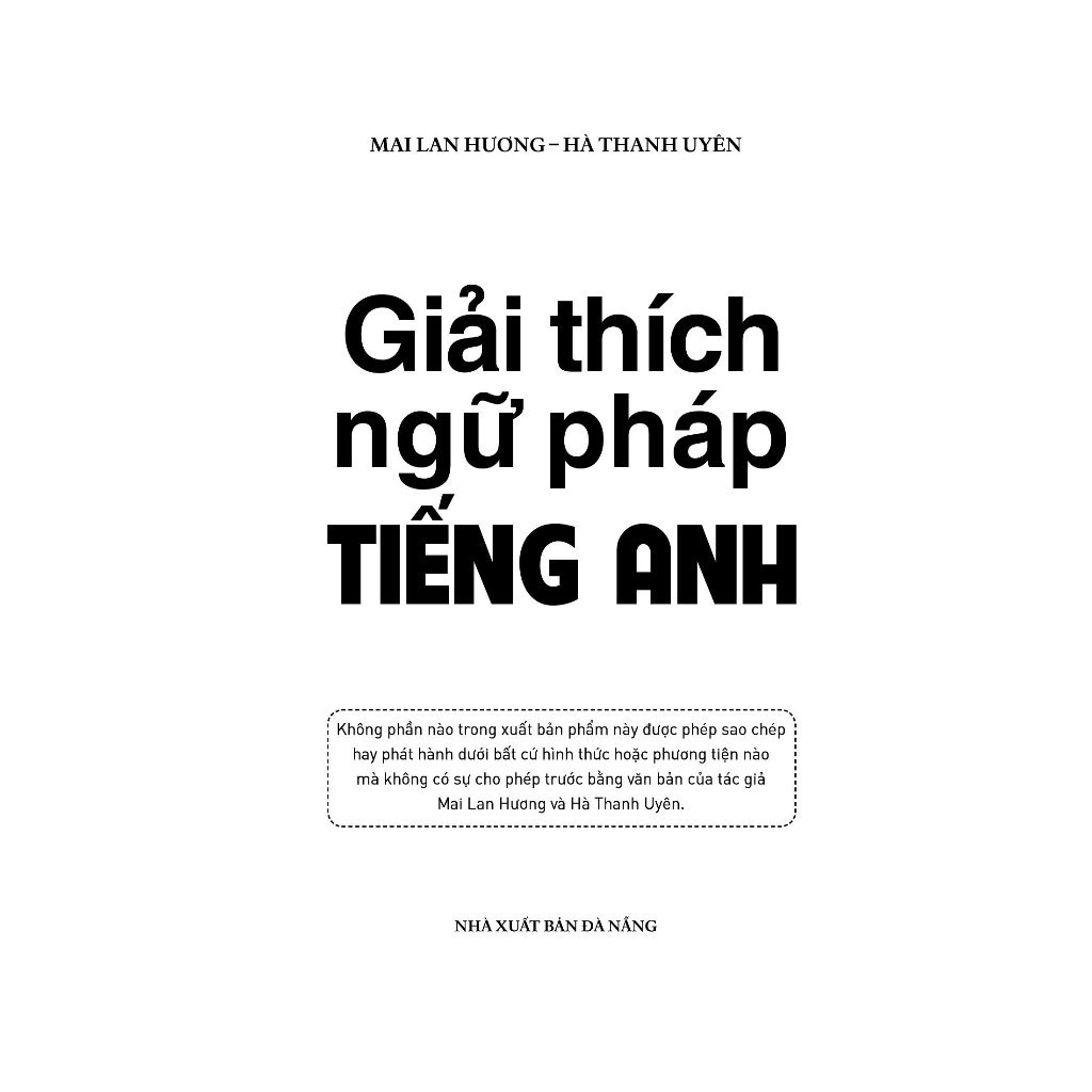 Sách - Giải Thích Ngữ Pháp Tiếng Anh - Mai Lan Hương (Tái Bản 2023) -Sách hay