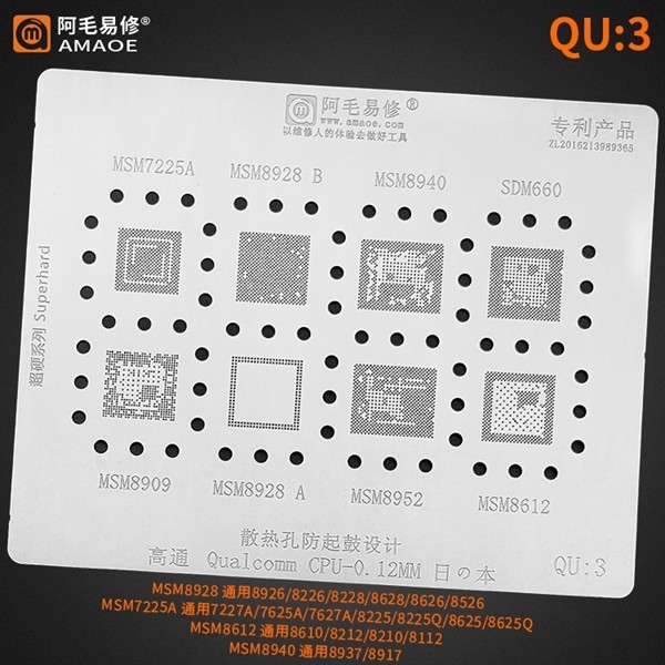 Vỉ làm chân IC Amaoe QU:3 : Qualcomm / CPU /MSM7225A/MSM8928B/MSM8940/SDM660/MSM8909/MSM8928A/MSM895