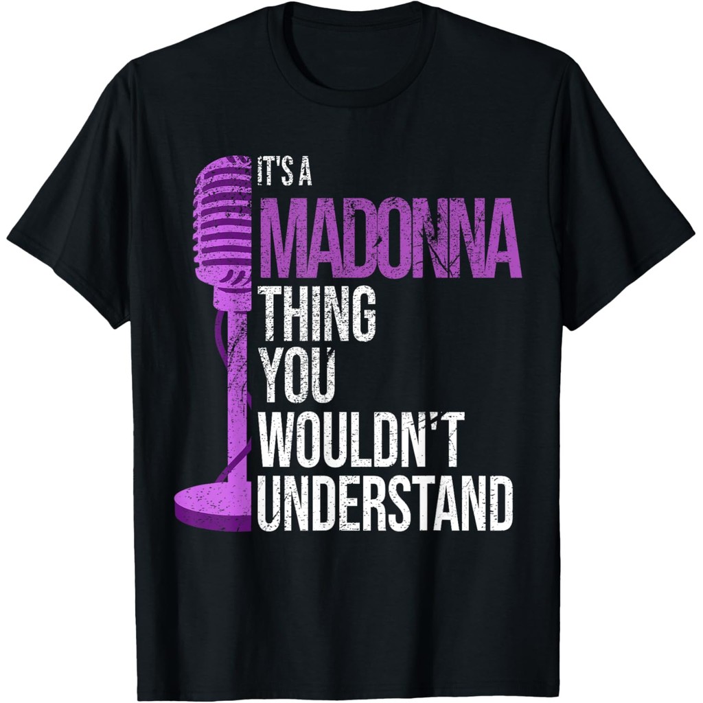 Áo thun cotton nam Đó là một điều Madonna bạn sẽ không hiểu - Áo thun Madonna ngộ nghĩnh Vận chuyển 
