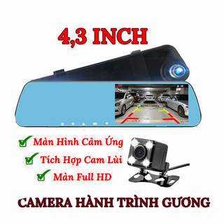Camera hành trình ô tô - dạng gương chiếu hậu, màn 4,3 inch full hd, tích hợp camera lùi