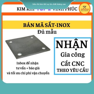 Bản mã tấm sắt thép inox vuông chân đế cột sắt nhiều loại 10 12 15 20 25 30