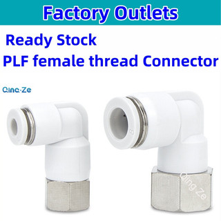 Khớp khí nén PLF Chủ đề bên trong Khuỷu tay cắm nhanh Khớp 6 8 10 12-01 02 03 04mm 1 / 8 "1 / 4" 3 / 8 "1 / 2" BSPT