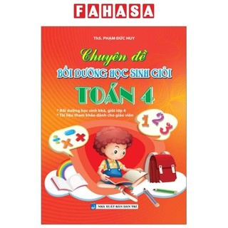 Sách chuyên đề bồi dưỡng học sinh giỏi toán 4