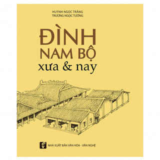 Sách - đình nam bộ xưa và nay - nxb tổng hợp