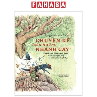 Sách chuyện kể trên những nhành cây - bìa cứng