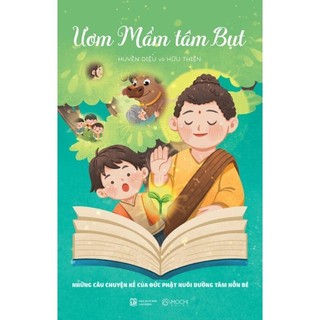 Sách Sách Ươm Mầm Tân Bụt (Bìa Mềm)