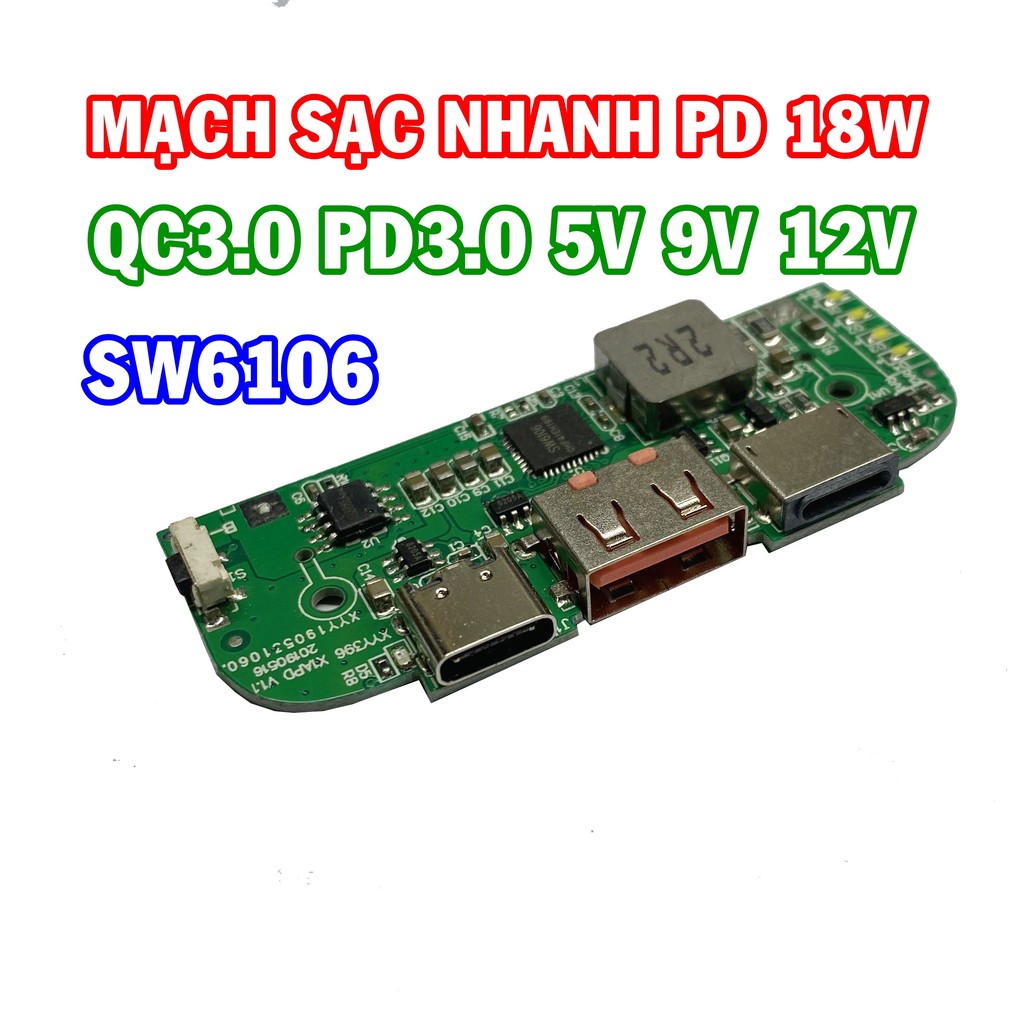 Mạch sạc dự phòng sạc nhanh PD 18W SW6106