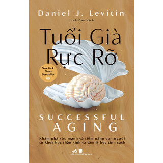 Sách Sách Tuổi Già Rực Rỡ (Bìa Mềm)