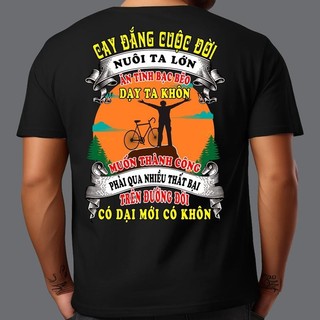 Áo thun in hình - Ca.y đắ.ng cuộc đời nuôi ta lớn â.n tình b.ạ.c b.ẽ.o dạy ta khôn 3