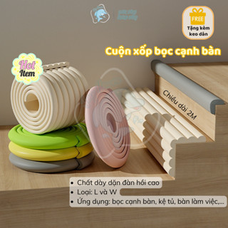 Cuộn Miếng Xốp Bọc Cạnh Bàn Dày dặn Dây Cao Su Che Bịt Cạnh Bàn, Ghế An Toàn Cho Bé 2 Loại L-W JoyHaven