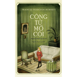 Sách Sách Công Tử Mồ Côi (Bìa Mềm)