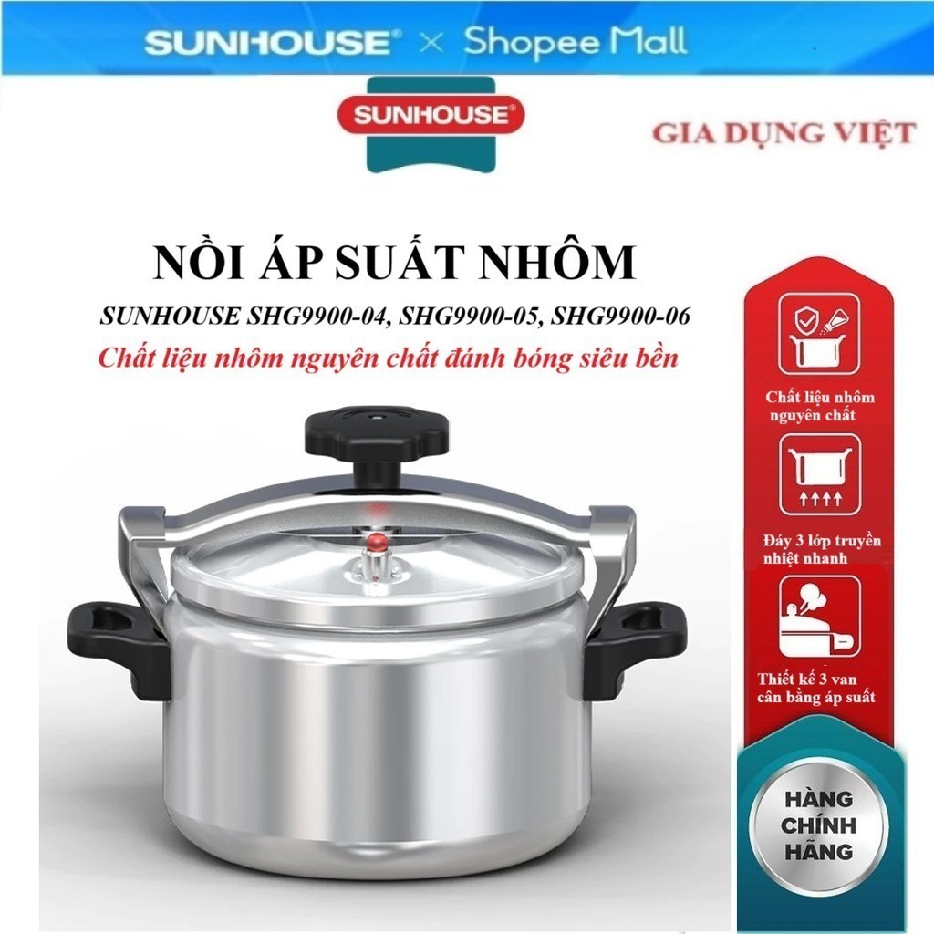 Nồi áp suất Sunhouse SHG9900-04, SHG9900-05, SHG9900-06, Dung tích 4L, 5L, 6L, Chất liệu nhôm nguyên