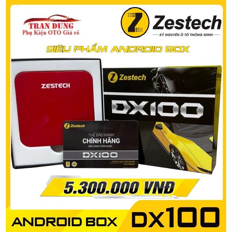Android box ô tô Zestech DX100.Tích hợp đầy đủ tính năng của màn hình android ô to