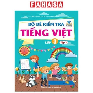 Sách bộ đề kiểm tra tiếng việt lớp 3 - tập 2