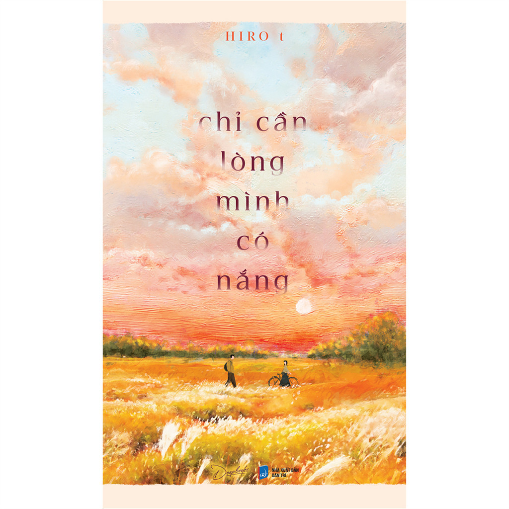 Sách - Chỉ Cần Lòng Mình Có Nắng - Tản văn [bookhouse-710]