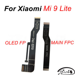 Màn hình lcd motherboard kết nối cáp mềm cho xiaomi mi 9 lite mi9 lite main board oled fpc kết nối thay thế cc9 m1904f3bg