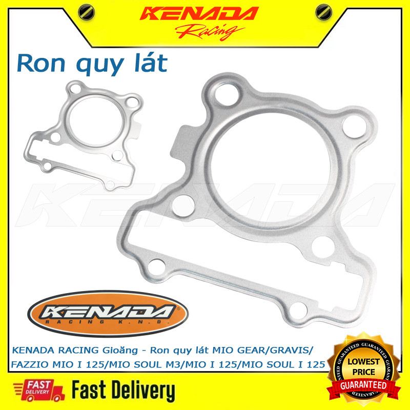 KENADA RACING Gioăng - Ron quy lát MIO GEAR/ GRAVIS/ FAZZIO MIO I 125/MIO SOUL   M3/MIO I 125/MIO SO