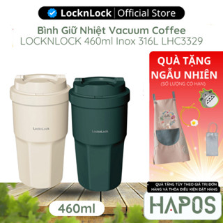 Bình giữ nhiệt LocknLock 460ml Vacuum Coffee Tumbler bằng thép không gỉ 316L sơn tĩnh điện LHC3329 - HAPOS BEAUTY