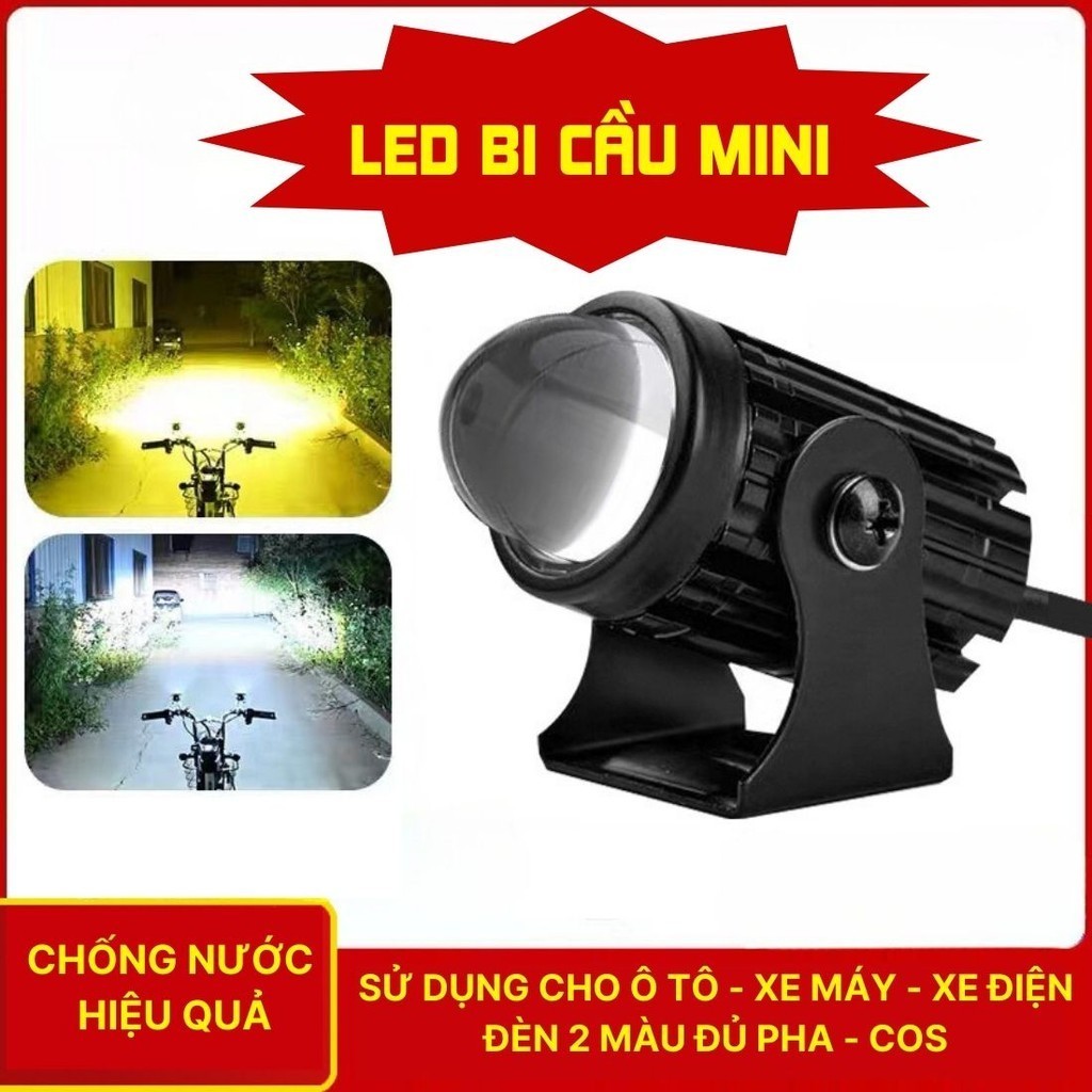 Đèn Trợ Sáng Bi Cầu Mini Đèn Pha Xe Máy Xe Điện Hai Màu Vàng Trắng Đủ Pha Và Cos