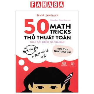 Sách 50 math tricks - thủ thuật toán thay đổi điểm số của bạn