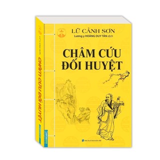 Sách- Combo 2c-Châm cứu phương huyệt+Châm cứu đối huyệt (bìa mềm)