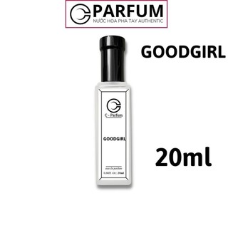 Nước Hoa Nữ Good girl chính hãng c-parfum 20ml thơm lâu hương hoa cỏ ngọt ngào