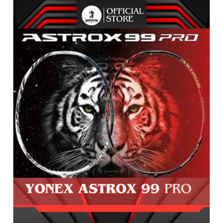 Vợt cầu lông Yonex Astrox 99 Pro siêu bền căng sẵn 10kg, vợt cầu lông thiên tấn công siêu bền giá rẻ - Zinex.store