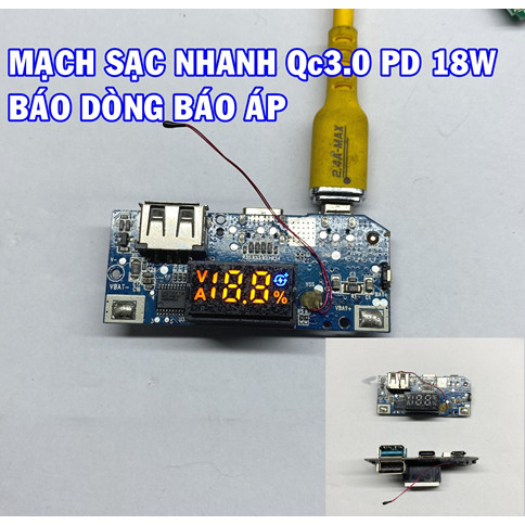Mạch sạc dự phòng sạc nhanh Qc3.0 PD3.0 18W báo dòng báo áp tháo máy
