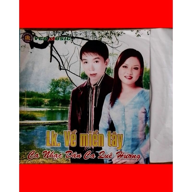 đĩa ca nhạc liên khúc miền Tây ca nhạc dân ca phi Nhung Quốc Đại Thùy Trang Mã Thái Sơn ngân linh lư