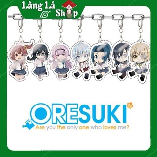 Móc khoá Mica anime Ore wo Suki nano wa Omae dake ka yo (Oresuki) - Nhựa Cứng Acrylic In 2 mặt sắc nét ( ảnh thật )