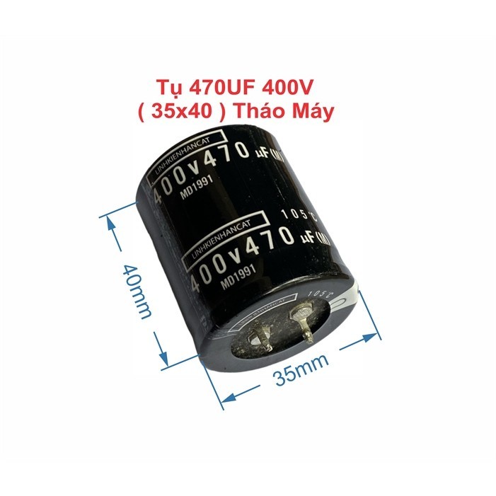 Tụ 470UF 400V Tháo Máy 35x40mm